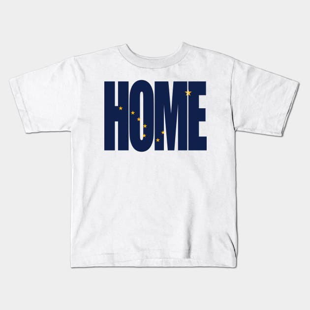 Alaska Home - State Flag Kids T-Shirt by DonDota